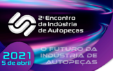 Sincopeças-SP apoia o 2º Encontro da Indústria de Autopeças 2021