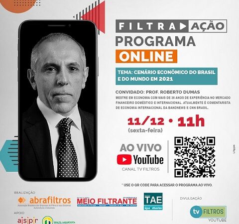 Cenário Econômico do Brasil e do Mundo para 2021 é tema do “Programa Filtra Ação”