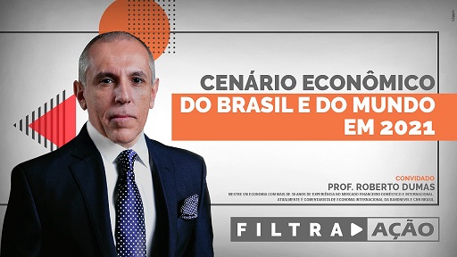 Qual será o cenário econômico do Brasil e do Mundo em 2021?