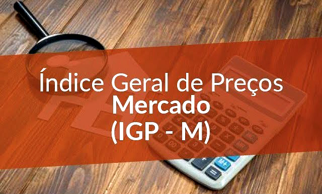 IGP-M desacelera para 0,72% na segunda prévia de julho