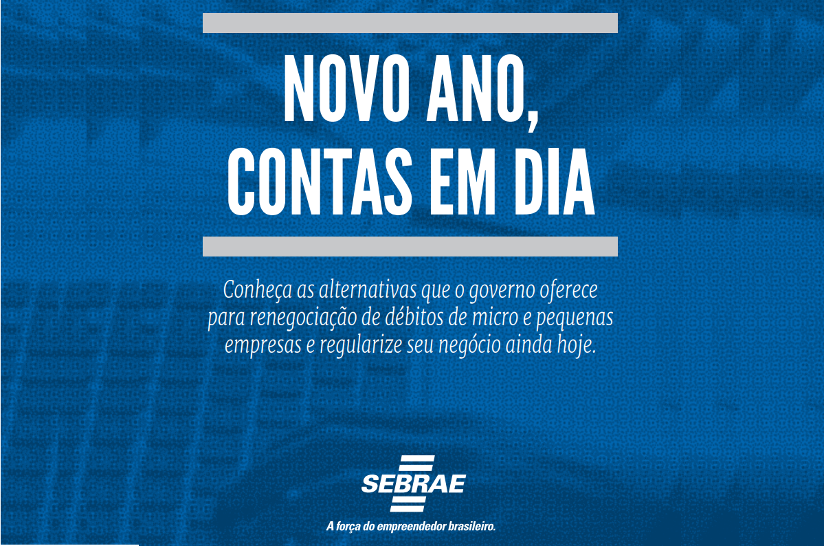 Sebrae lança guia passo-a-passo para orientar empreendedores a liquidarem débitos com governo