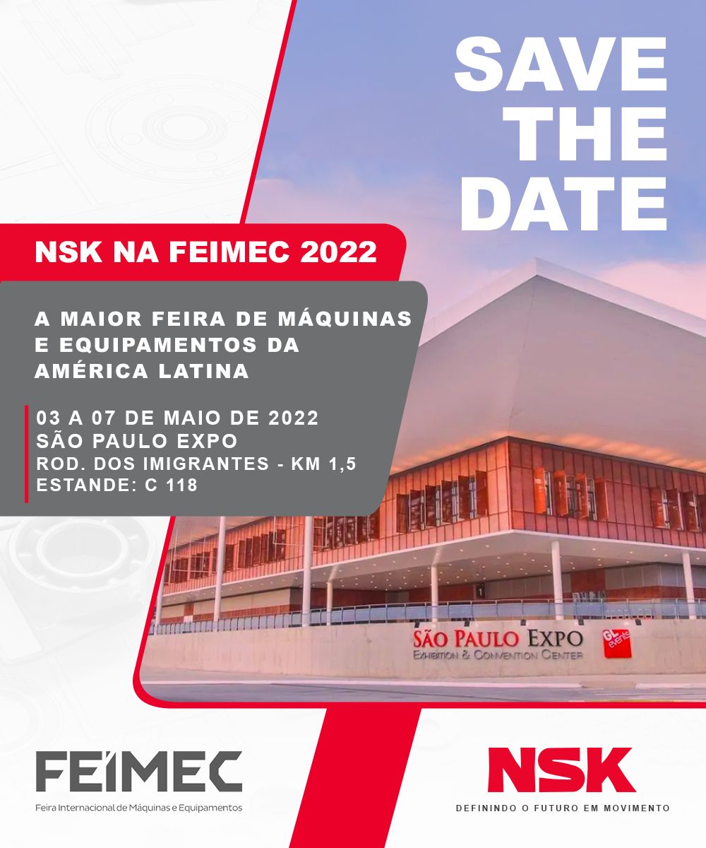 NSK traz para FEIMEC as melhores tecnologias em rolamentos industriais
