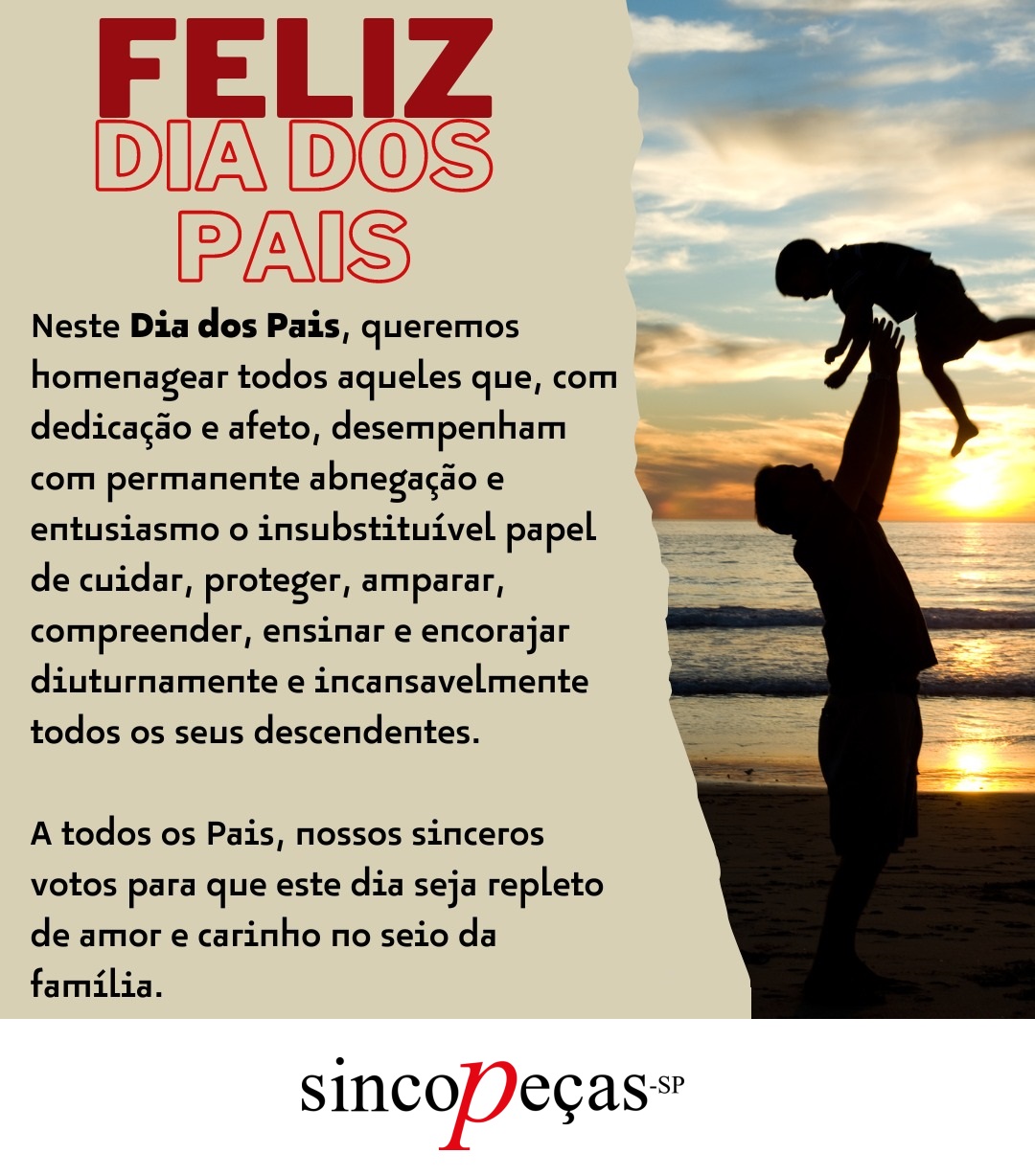 Sincopeças-SP deseja Feliz Dia dos Pais