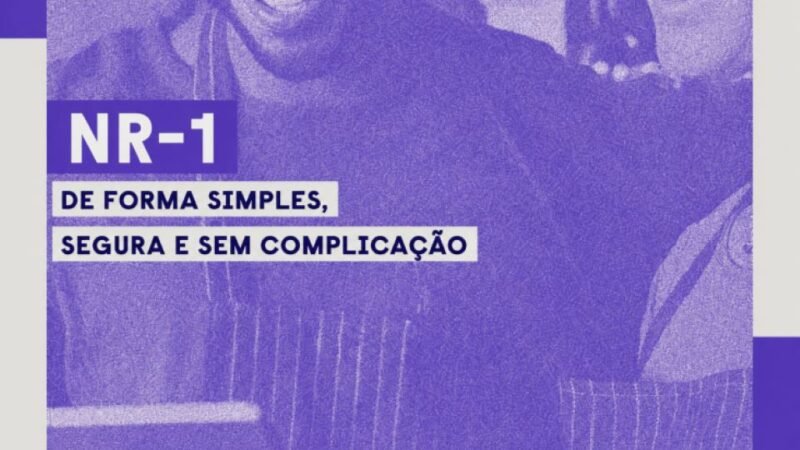 NR-1 sem complicação: cartilha ajuda a aplicar norma com segurança
